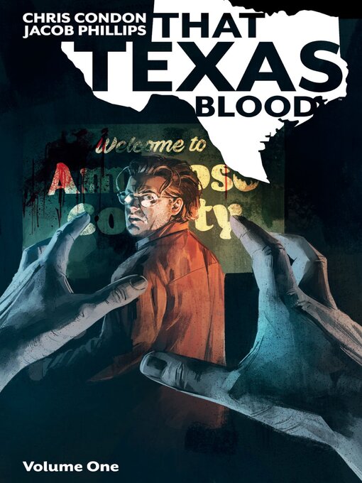 Title details for That Texas Blood (2020), Volume 1 by Chris Condon - Available